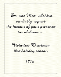 Ashton Invitation to a Traditional Victorian Christmas (6580 bytes) c2001