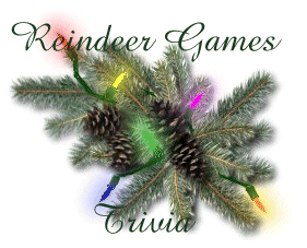 Reindeer Games Trivia logo (34630 bytes)