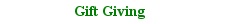Holiday Giftgiving
